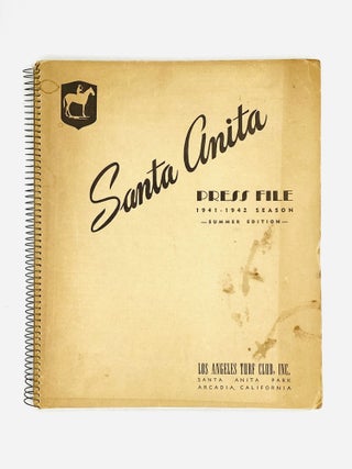 Item #77047 SANTA ANITA PRESS FILE, 1941-1942 SEASON - SUMMER EDITION. California
