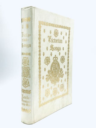 VICTORIAN SONGS: Lyrics of the Affections and Nature, Collected and Illustrated by Edmund H. Edmund Henry Garrett.