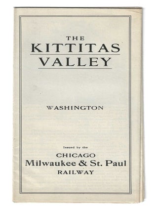 Item #77933 THE KITTITAS VALLEY, WASHINGTON. Washington State
