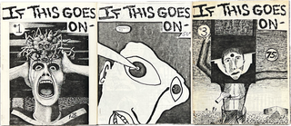 Item #78069 IF THIS GOES ON: No. 1-3. Zines