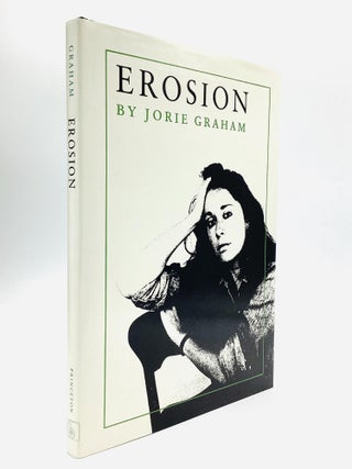 Item #78231 EROSION. Jorie Graham