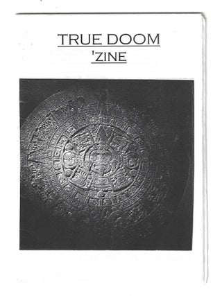 Item #78675 TRUE DOOM 'ZINE. Heavy Metal