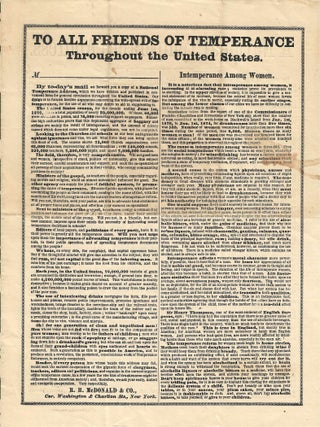 Item #78807 TO ALL FRIENDS OF TEMPERANCE THROUGHOUT THE UNITED STATES. Women’s Studies,...