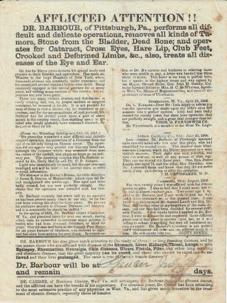 Item #78818 AFFLICTED ATTENTION!! Dr. Barbour of Pittsburgh, Pa., performs all difficult and...