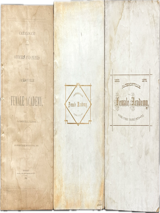 Item #78819 JACKSONVILLE FEMALE ACADEMY. Women’s Studies, Education