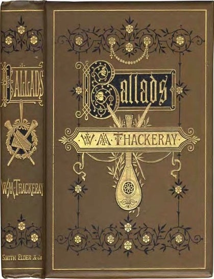 Item #78882 BALLADS. William Makepeace Thackeray.
