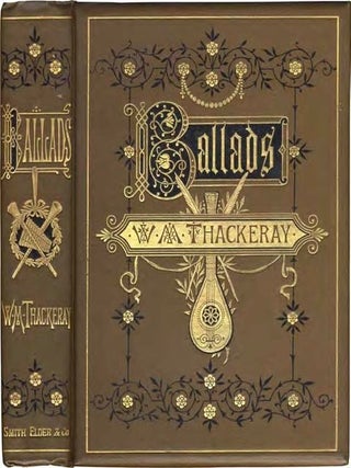 BALLADS. William Makepeace Thackeray.