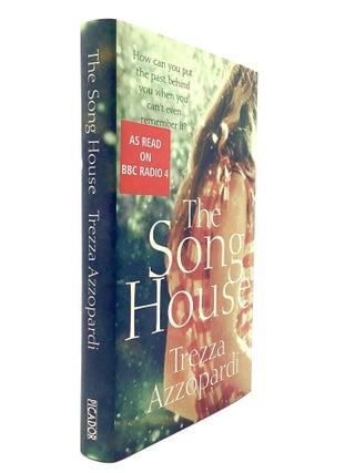 Item #79204 THE SONG HOUSE. Trezza Azzopardi