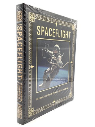 Item #79522 SPACEFLIGHT: The Complete Story from Sputnik to Shuttle - and Beyond, Foreword by...