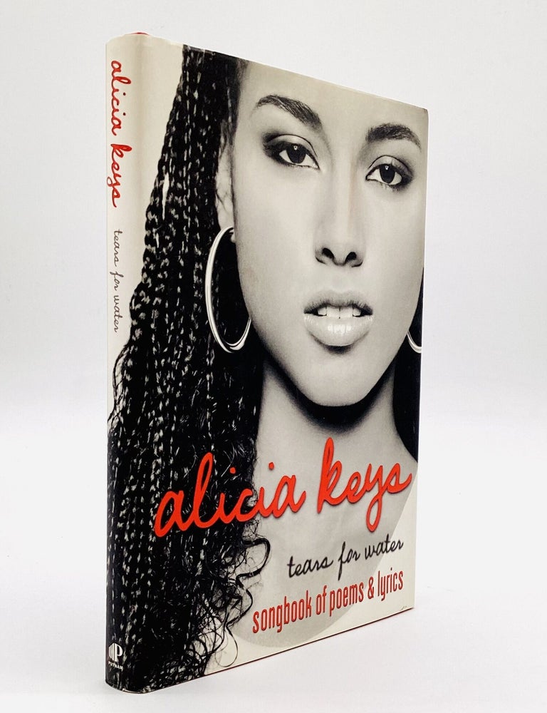 Item #80366 TEARS FOR WATER: Songbook of Poems and Lyrics. Alicia Keys.