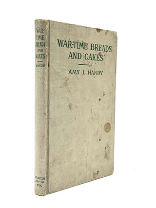 WAR-TIME BREADS AND CAKES