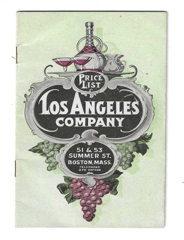 Item #80641 PRICE LIST, LOS ANGELES COMPANY, 51 & 53 SUMMER ST. BOSTON, MASS. Wine and Spirits.