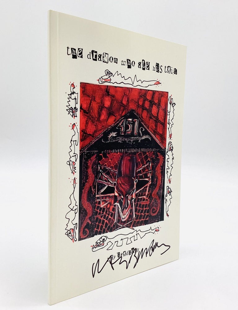 Item #80690 THE DRAGON WHO ATE HIS TAIL: Edited by Donn Albright. Ray Bradbury.