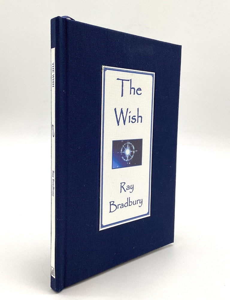 Item #80692 THE WISH. Ray Bradbury.