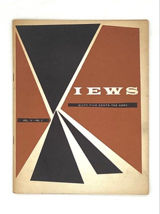 "And So We Go Our Way" and "Not Quite So Soon" in VIEWS: Volume V - Number 2