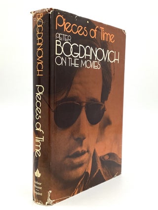 PIECES OF TIME: Peter Bogdanovich on the Movies