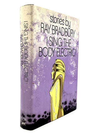 I SING THE BODY ELECTRIC!