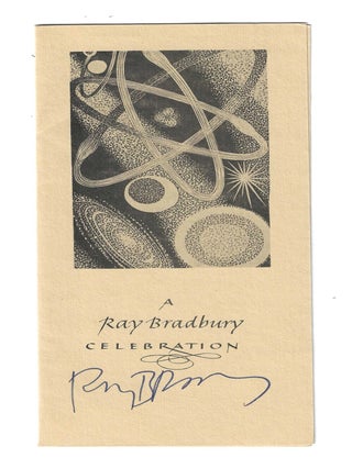 A RAY BRADBURY CELEBRATION