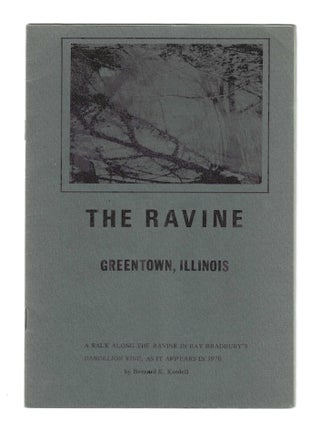 THE RAVINE: Greentown, Illinois