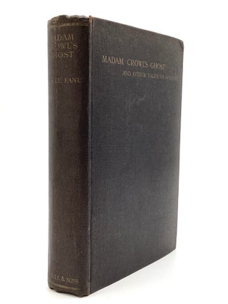 MADAM CROWL'S GHOST AND OTHER TALES OF MYSTERY: Collected and Edited by M.R. James